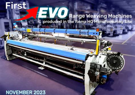 Itemas R9500EVO Weaving Machines Make Debut In Spain Textile Insights