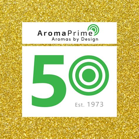 AromaPrime celebrates 50 YEARS! - AromaPrime