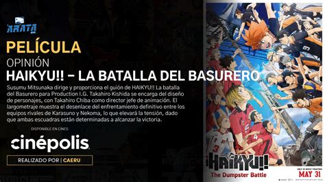 Cine Haikyu La Batalla Del Basurero Arata