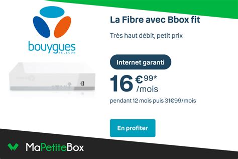 La box internet la moins chère à 16 99 avec Bouygues Telecom