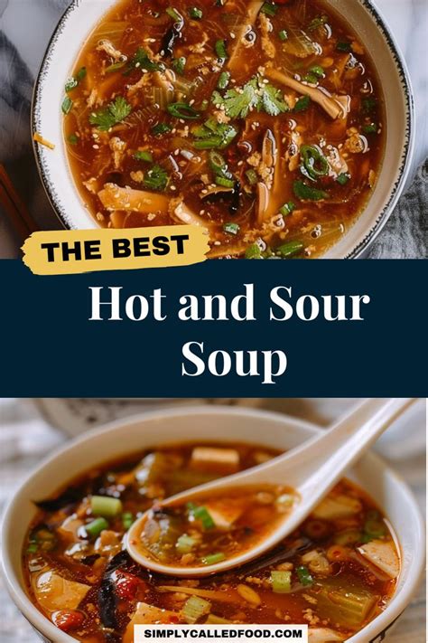 Hot And Sour Soup Recipe Recipe Asian Soup Recipes Hot And Sour Soup Recipe Easy Hot And
