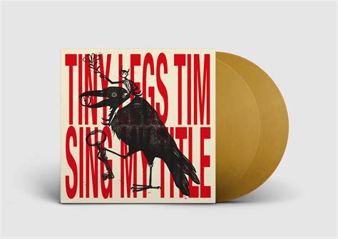 Sing My Title Tiny Legs Tim