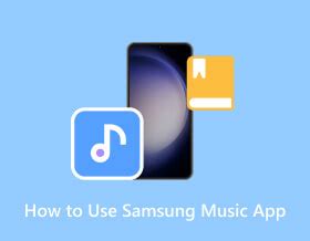 how to use samsung music app