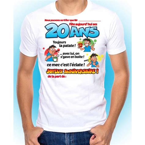 Tee shirt Anniversaire 20 ans Homme cadeaux Tralala Fêtes fr