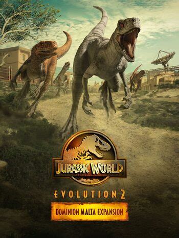 Buy Jurassic World Evolution 2: Dominion Malta Expansion (DLC) PC Steam ...