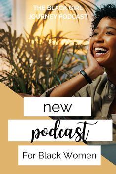 22 Podcast For Black Women ideas | podcasts, black women, women