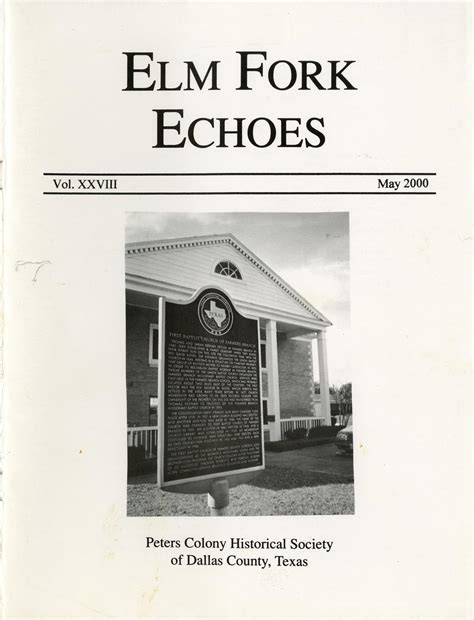 Elm Fork Echoes, Volume 28, May 2000 - The Portal to Texas History