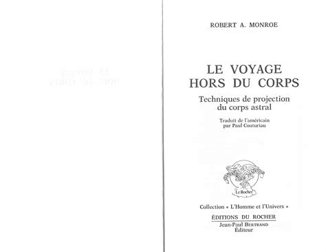 Le Voyage Hors Du Corps, Les Techniques De Projection Du Corps Astral