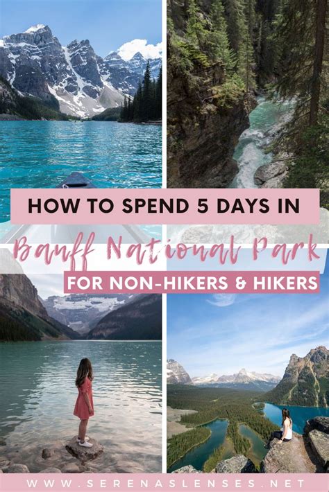 Banff Itinerary The Best Way To Spend 5 Days In Banff National Parks Trip National Parks