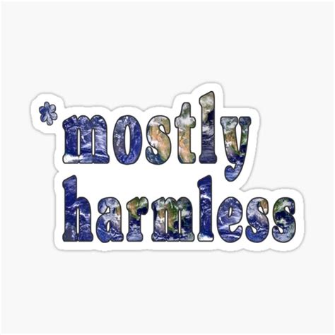 "mostly harmless" Sticker for Sale by ReflectionofYou | Redbubble