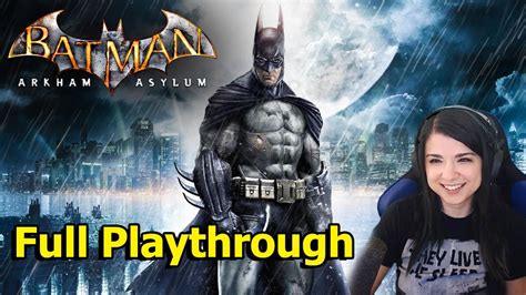 Batman Arkham Asylum Full Playthrough Youtube