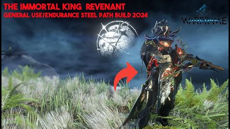 The IMMORTAL TANK King Revenant Prime Best General Steel Path Build