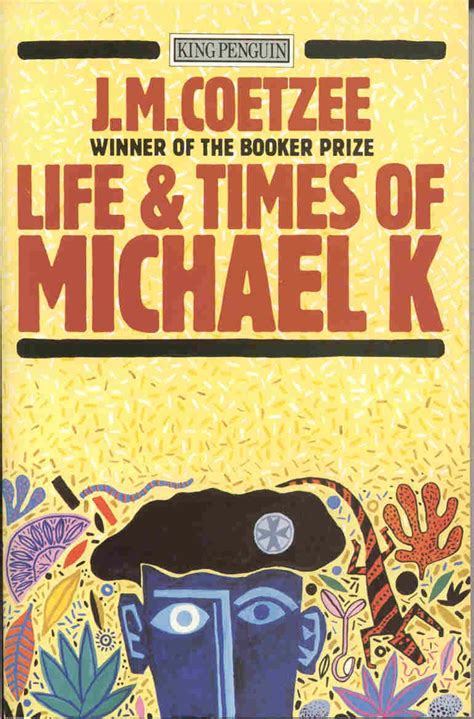 Life And Times Of Michael K