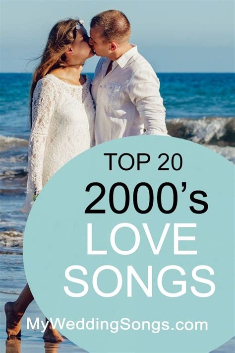 Top 20 Love Songs From The 2000s Artofit