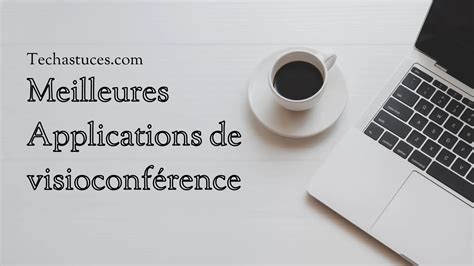 Meilleures Applications De Visioconf Rence Pour Des Conf Rence En Ligne