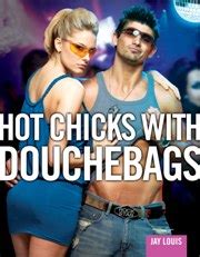 Hot Chicks With Douchebags