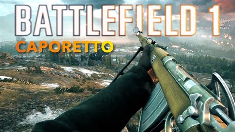 Battlefield 1 Apocalypse Dlc Howell Medic Rifle Caporetto Gameplay