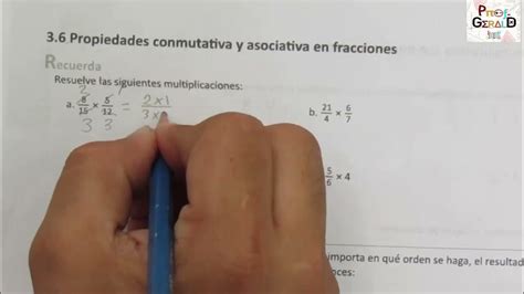 3.6 PROPIEDADES CONMUTATIVA Y ASOCIATIVA EN FRACCIONES 6º GRADO CUADERNO DE EJERCICIOS (RECUERDA ...