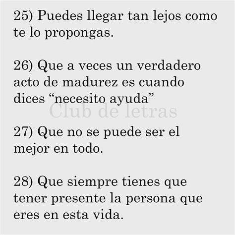 25 Puedes Llegar Tan Lejos Como Te Lo Propongas 26 Que A Veces Un