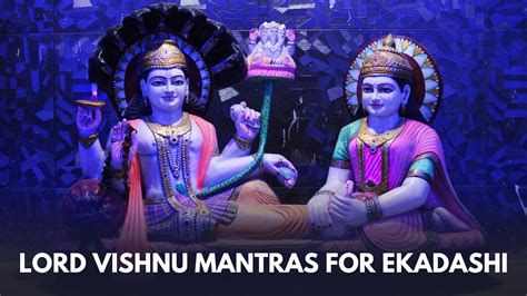 Apara Ekadashi 7 Powerful Lord Vishnu Mantras You Must Chant On