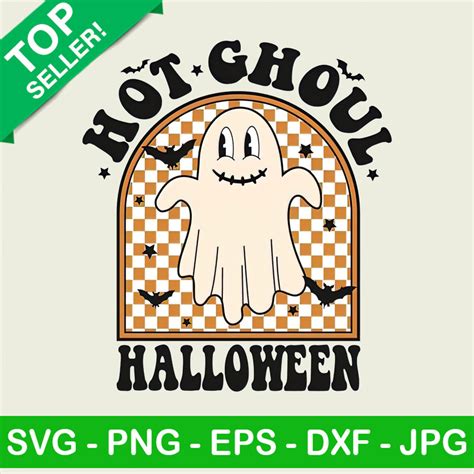 Hot Ghoul Halloween Png Ghoul Halloween Sublimation Transfer Png Halloween Boo Heat Transfer Png