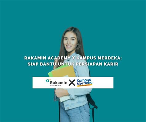 Rakamin Academy X Kampus Merdeka Siap Bantu Untuk Persiapan Karir