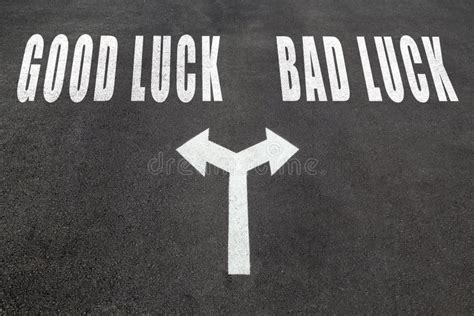 Good Luck Vs Bad Luck Choice Concept Stock Photo - Image of text, arrow ...