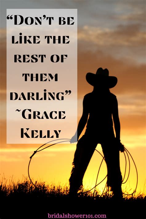 Powerful Cowgirl Quotes For Country Girls Bridal Shower