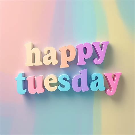 Uplifting Tuesday Images - Free Download on Freepik