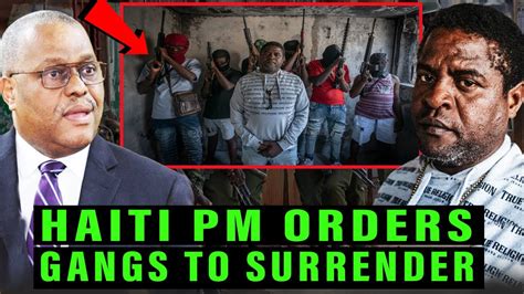 Haitis Prime Minister Orders Gangs To Surrender Promises To Take