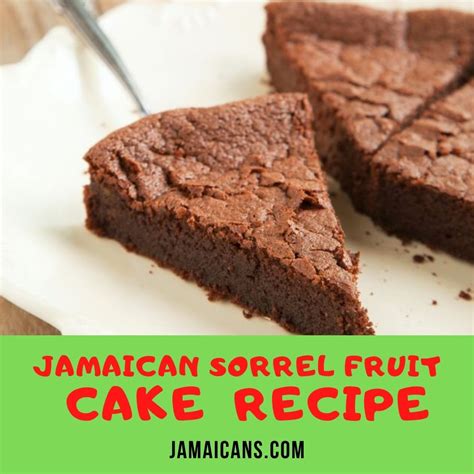 Jamaican Sorrel Fruit Cake Recipe