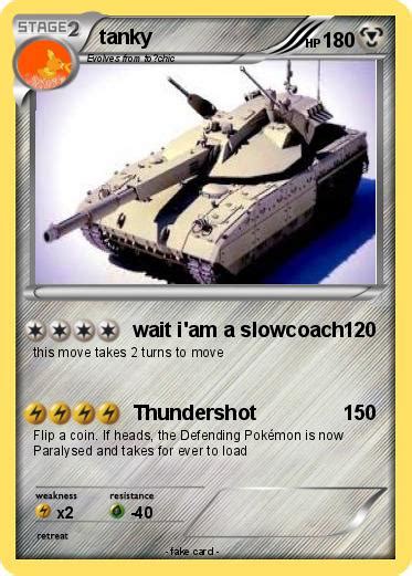 Pokémon tanky 11 11 - wait i'am a slowcoach - My Pokemon Card