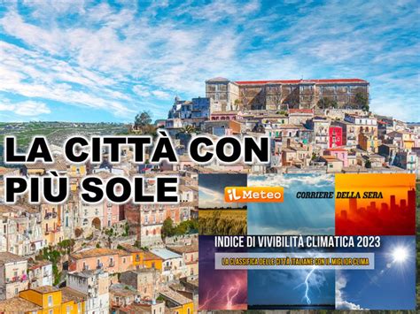 Meteo Ore di Sole la città con maggior soleggiamento in Italia