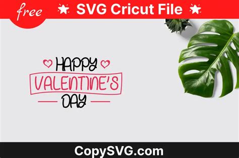 Valentines Day Svg Free Cut File For Cricut Updated 2024