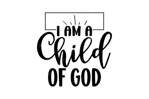 Premium Vector I Am A Child Of God