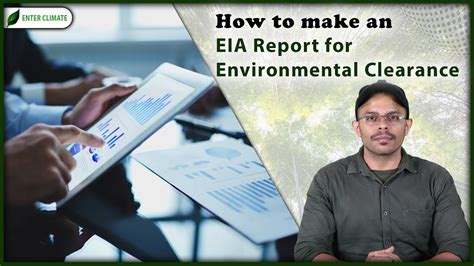 How To Make An Eia Report For Environmental Clearance Enterclimate