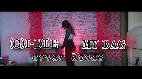 G I DLE MY BAG Dance Cover By MiKU YouTube