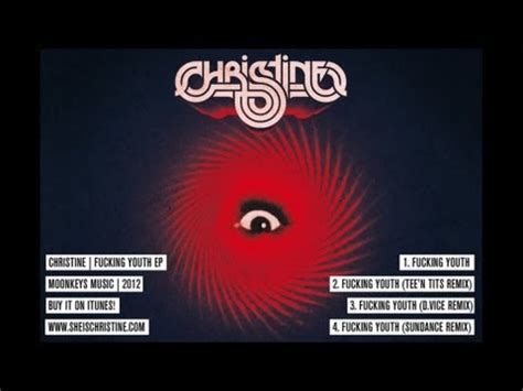 Christine Fucking Youth Tee N Tits Remix YouTube