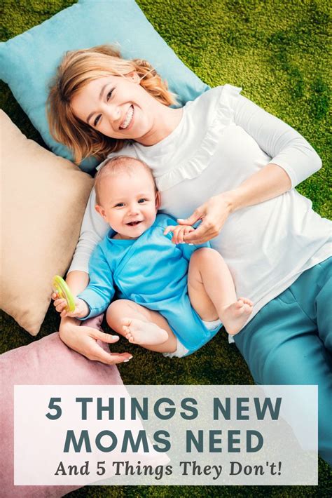 5 Things New Moms Needs Advice For New Moms New Moms Advice For