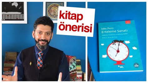 Erteleme HastaliĞi Dİyenlere İnanmayin Kitap Önerisi Erteleme Sanatı