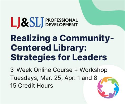 Realizing a Community-Centered Library: Strategies for Leaders ...