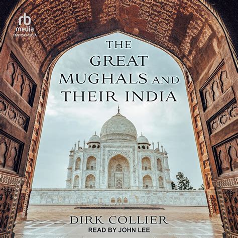 Amazon.com: The Great Mughals and Their India (Audible Audio Edition