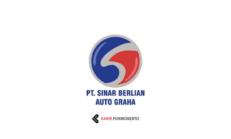 lowongan kerja pt sinar berlian auto graha purwokerto