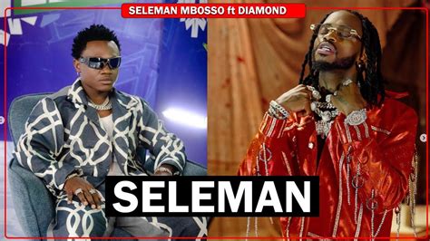 Mbosso Seleman Ft Diamond Platnumz Official Music Video Youtube