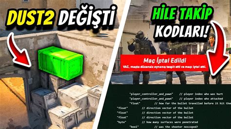 CS2 Yeni Güncelleme Notları Dust2 Değişti Yeni Hile Takip Kodları