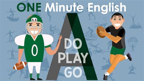 ONE MINUTE ENGLISH DO Vs GO Vs PLAY YouTube