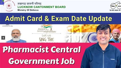 Govt Pharmacist Recruitment At LUCKNOW CANTONMENT BOARD Admit Card