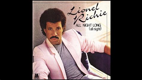 Lionel Richie - All Night Long. HQ - YouTube