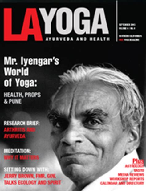 B.K.S. Iyengar, Master of Yoga and Beloved Guru Dies at 95 - LA Yoga Magazine - Ayurveda & Health