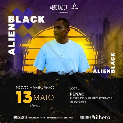 Black Alien Novo Hamburgo Evento ON